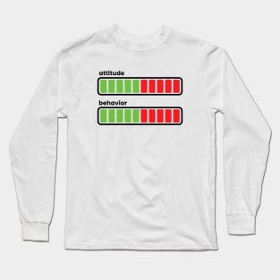 your attitude meter #1 Long Sleeve T-Shirt